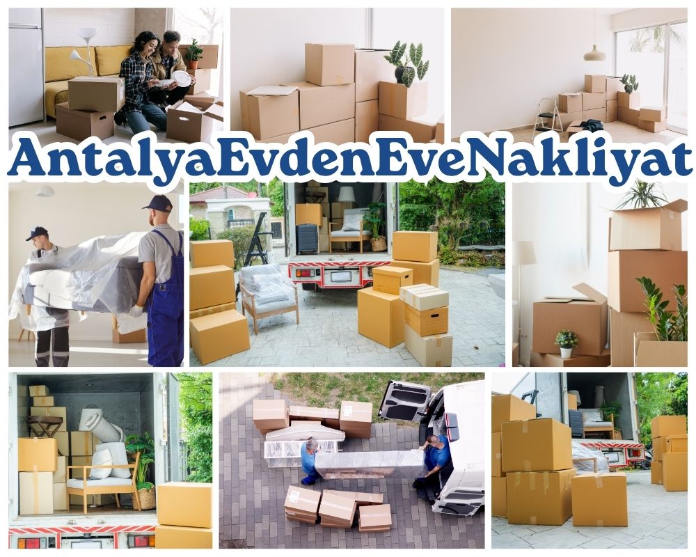 Antalya Ankara Asansörlü Evden Eve Nakliyat